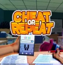 Cheat or Repeat