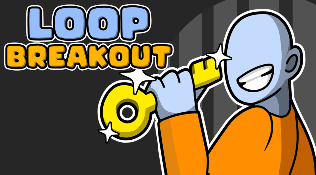 Loop Breakout