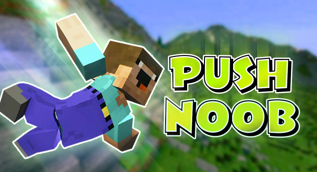 Push Noob